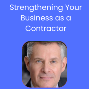 6 Ceu's Strengthening Your Business as a Contractor
